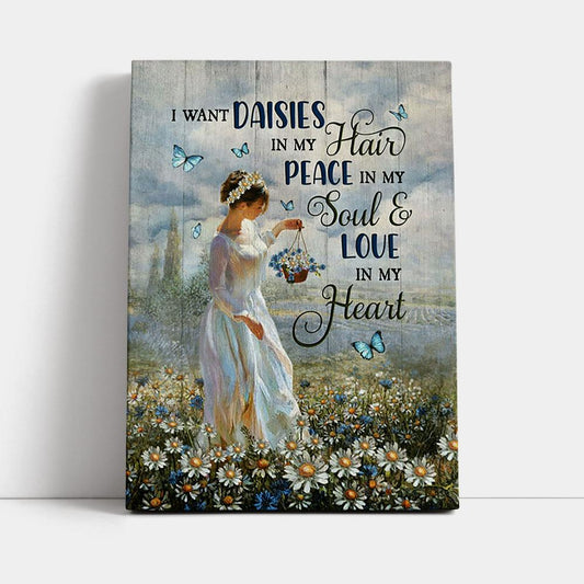 Daisy Field Blue Butterfly Canvas- I Want Daisies In My Hair Canvas Wall Art - Christian Canvas Prints - Bible Verse Canvas Art