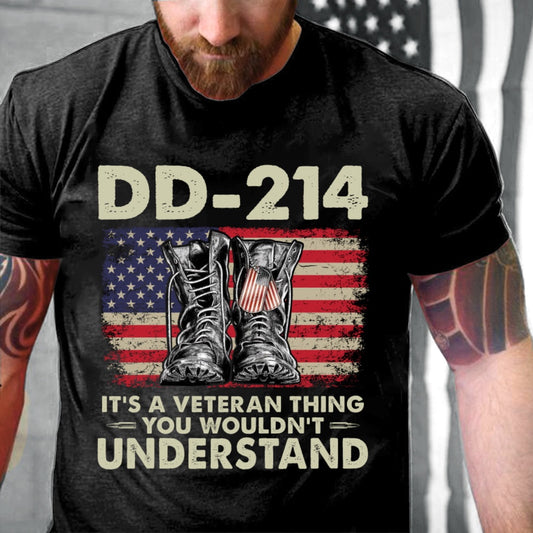 Dd214 Shirt, DD-214 Shirt It's A Veteran Thing You Wouldn't Understand DD-214 T-Shirt, Veterans Day Shirts