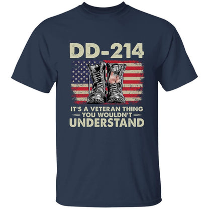 Dd214 Shirt, DD-214 Shirt It's A Veteran Thing You Wouldn't Understand DD-214 T-Shirt, Veterans Day Shirts