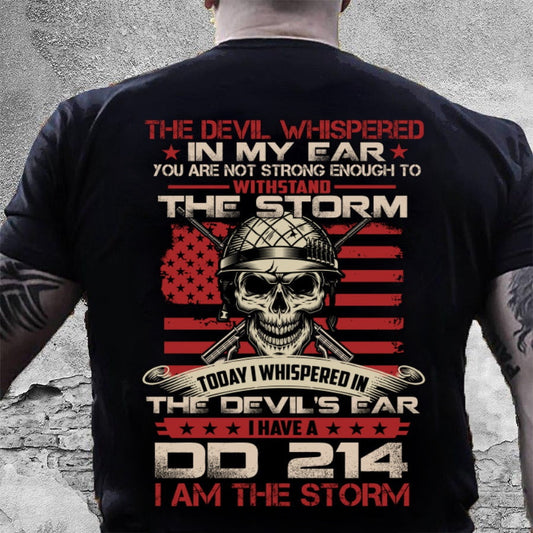Dd214 Shirt, DD-214 Shirt The Devil Whispered In My Ear T-Shirt, Veterans Day Shirts