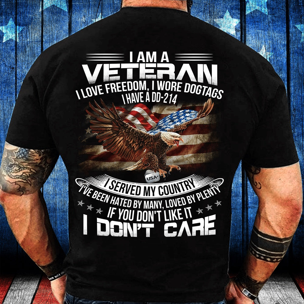 Dd214 Shirt, I Am Veteran I Love Freedom I Wrote Dogtags I Have A DD-214 T-Shirt, Veterans Day Shirts