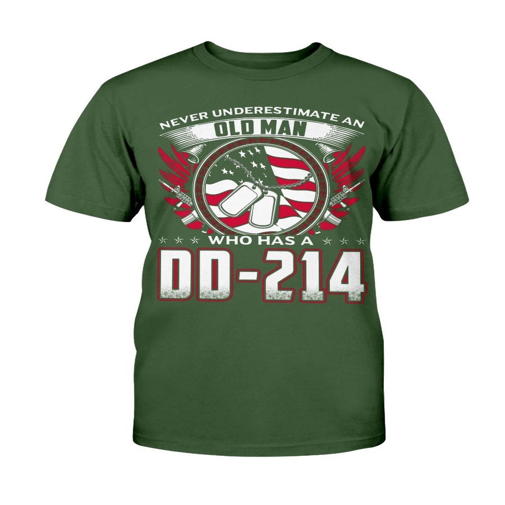 Dd214 Shirt, Never Underestimate An Old Man Who Has A DD-214 Veteran T-Shirt, Veterans Day Shirts