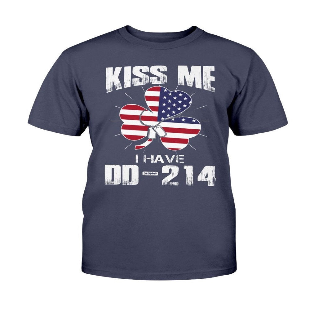 Dd214 Shirt, Veteran Shirt Kiss Me I Have DD-214 T-Shirt, Veterans Day Shirts