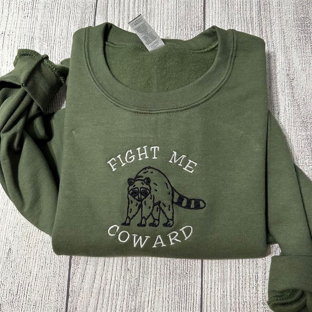 Embroidered Christmas Sweatshirt, Fight Me Coward Raccoon Embroidered Sweatshirt