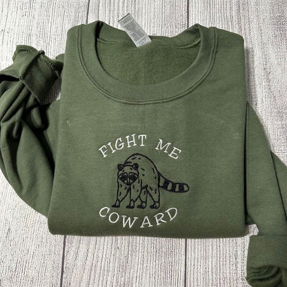 Embroidered Christmas Sweatshirt, Fight Me Coward Raccoon Embroidered Sweatshirt
