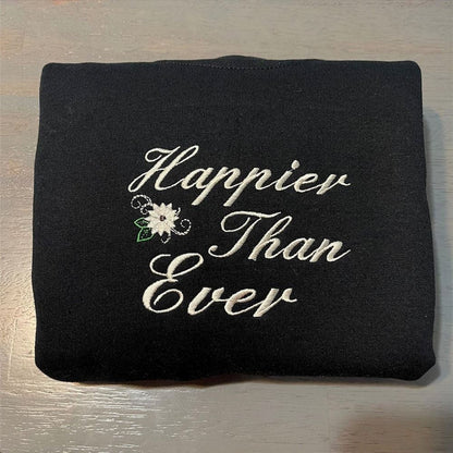 Embroidered Christmas Sweatshirt, Happier Than Ever Embroidered Sweatshirt
