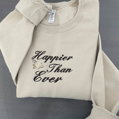 Embroidered Christmas Sweatshirt, Happier Than Ever Embroidered Sweatshirt