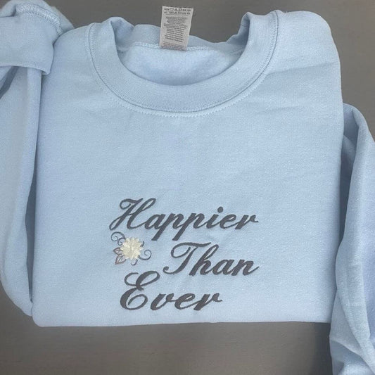 Embroidered Christmas Sweatshirt, Happier Than Ever Embroidered Sweatshirt Happier Than Ever Crewneck