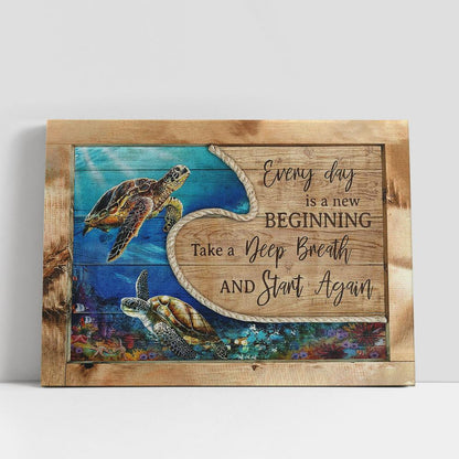 Every day is a new beginning Sea turtle Canvas Wall Art, Bible Verse Canvas, Religious Prints