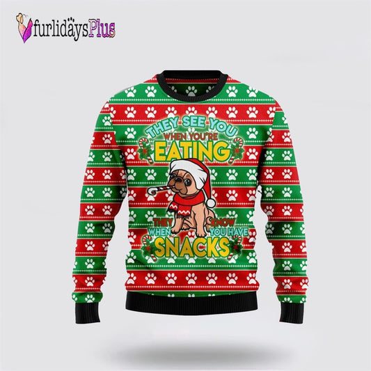 French Bulldog See You Eating Snacks Ugly Christmas Sweater, Dog Lover Christmas Sweater