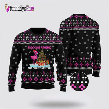Funny Flamingo Flocking Around The Christmas Tree Ugly Christmas Sweater, Sweater Gifts For Pet Lover
