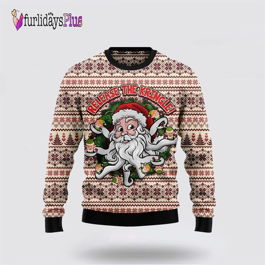 Funny Santa Claus Release the Kringle Ugly Christmas Sweater For Men And Women, Christmas Gift, Christmas Winter Fashion