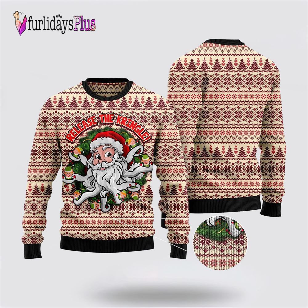 Funny Santa Claus Release the Kringle Ugly Christmas Sweater For Men And Women, Christmas Gift, Christmas Winter Fashion