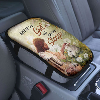 Give It To God And Go To Sleep Beautiful Dandelion Cat Car Center Console Cover, Bible Verse Armrest Pad Cover, Christian Car Accessory