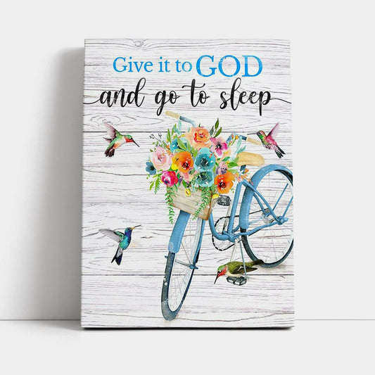 Give It To God And Go To Sleep Canvas Wall Art - Cute Sleeping Dog - Christian Wall Art