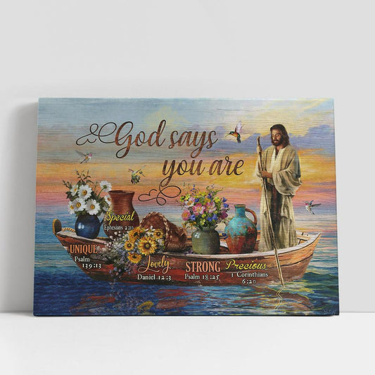 God Says You Are Canvas, Jesus On The Boat Canvas Prints, Religious Canvas Art, Christian Gifts Home Decor
