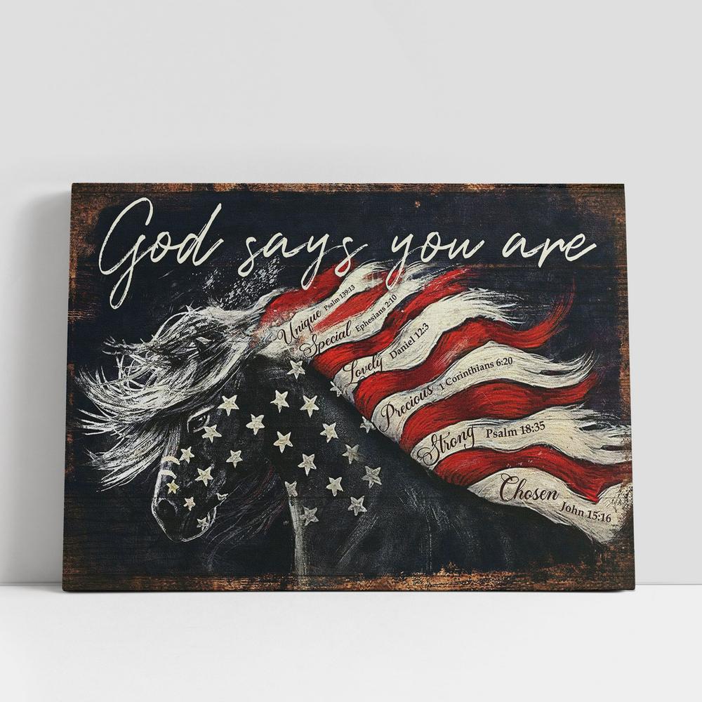 God Says You Are Horse Flag Canvas Wall Art, Christian Gifts Wall Canvas, Scripture Canvas Prints