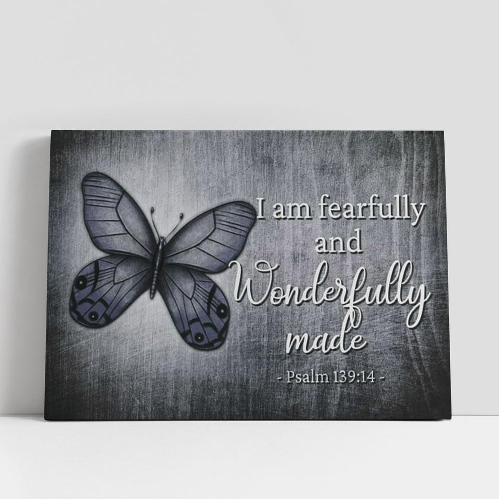 I Am Fearfully And Wonderfully Made Butterfly Canvas Prints, Religious Wall Decor, Christian Gifts Canvas Wall Art