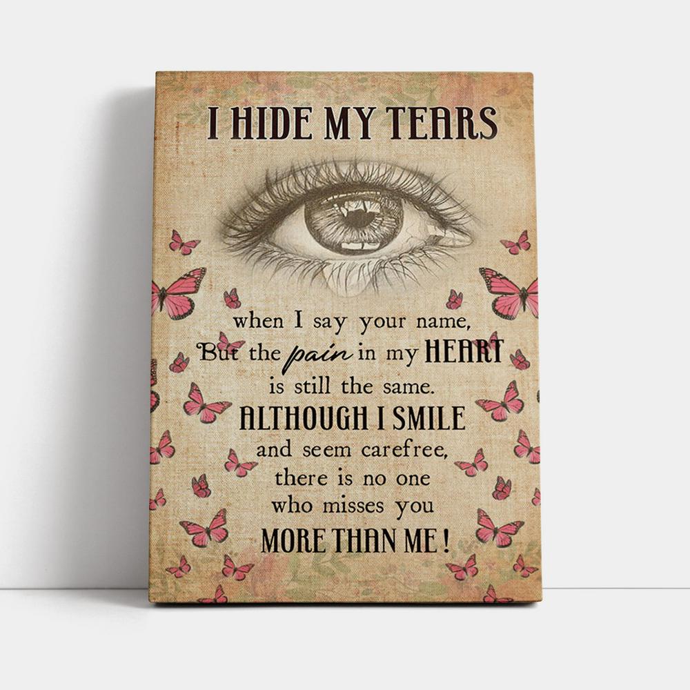 I Hide My Tears Flowers Eye Tear Butterfly Canvas Wall Art - Jesus Wall Art Home Decor - Religious Canvas Prints