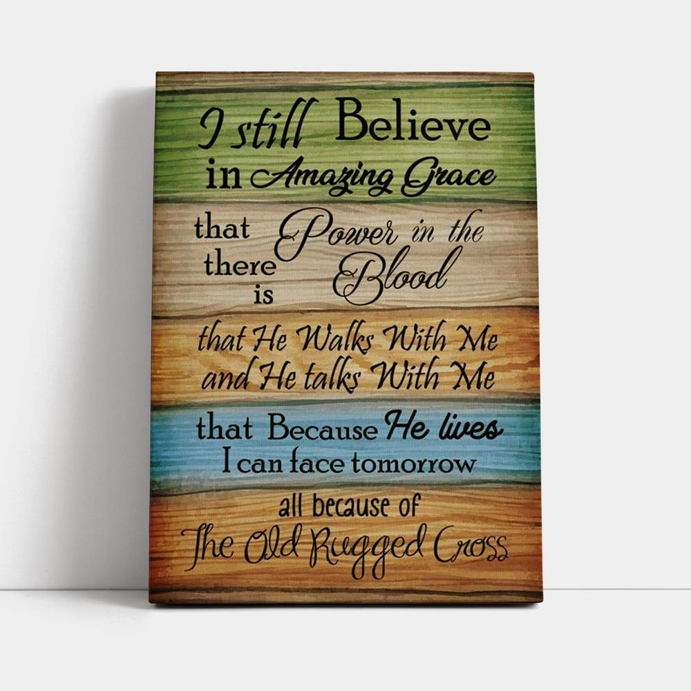 I Still Believe In Amazing Grace 2 Canvas Prints - Bible Verse Wall Decor - Jesus Wall Art Home Decor