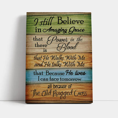 I Still Believe In Amazing Grace 2 Canvas Prints - Bible Verse Wall Decor - Jesus Wall Art Home Decor