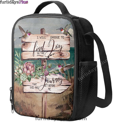 I Will Choose To Find Joy In The Journey That God Has Set Before Me Hummingbird Old Road Sign Lunch Bag, Lunch Bags For Adults