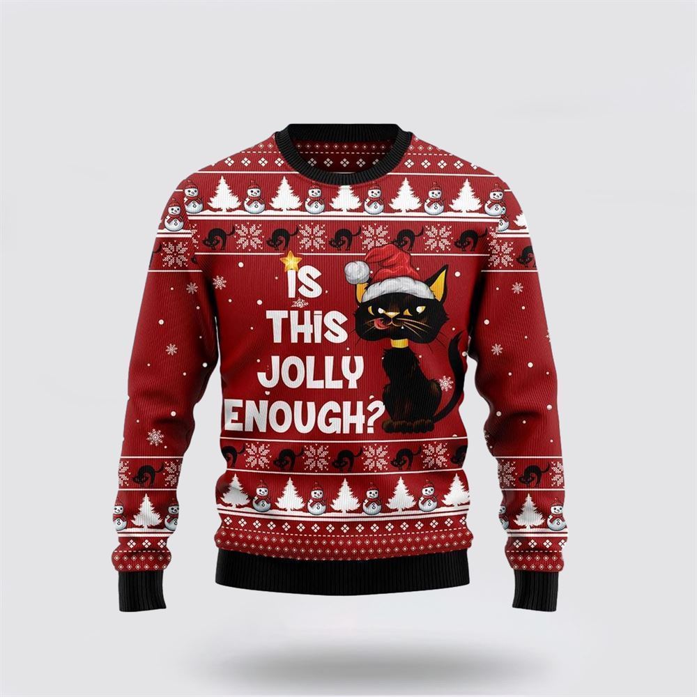 Is This Jolly Enough Black Cat Ugly Christmas Sweater, Christmas Sweater For Cat Lover