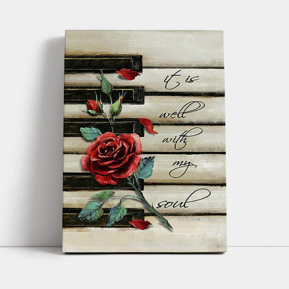 It Is Well With My Soul Red Rose Piano Canvas Art - Bible Verse Wall Art - Christian Inspirational Wall Decor