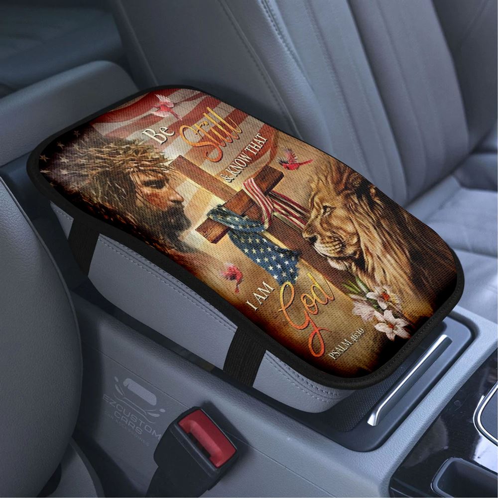 Jesus, Amazing Lion, Wooden Cross, American Flag, Be Still And Know That I Am God Car Center Console Cover, Bible Verse Car Armrest Cover