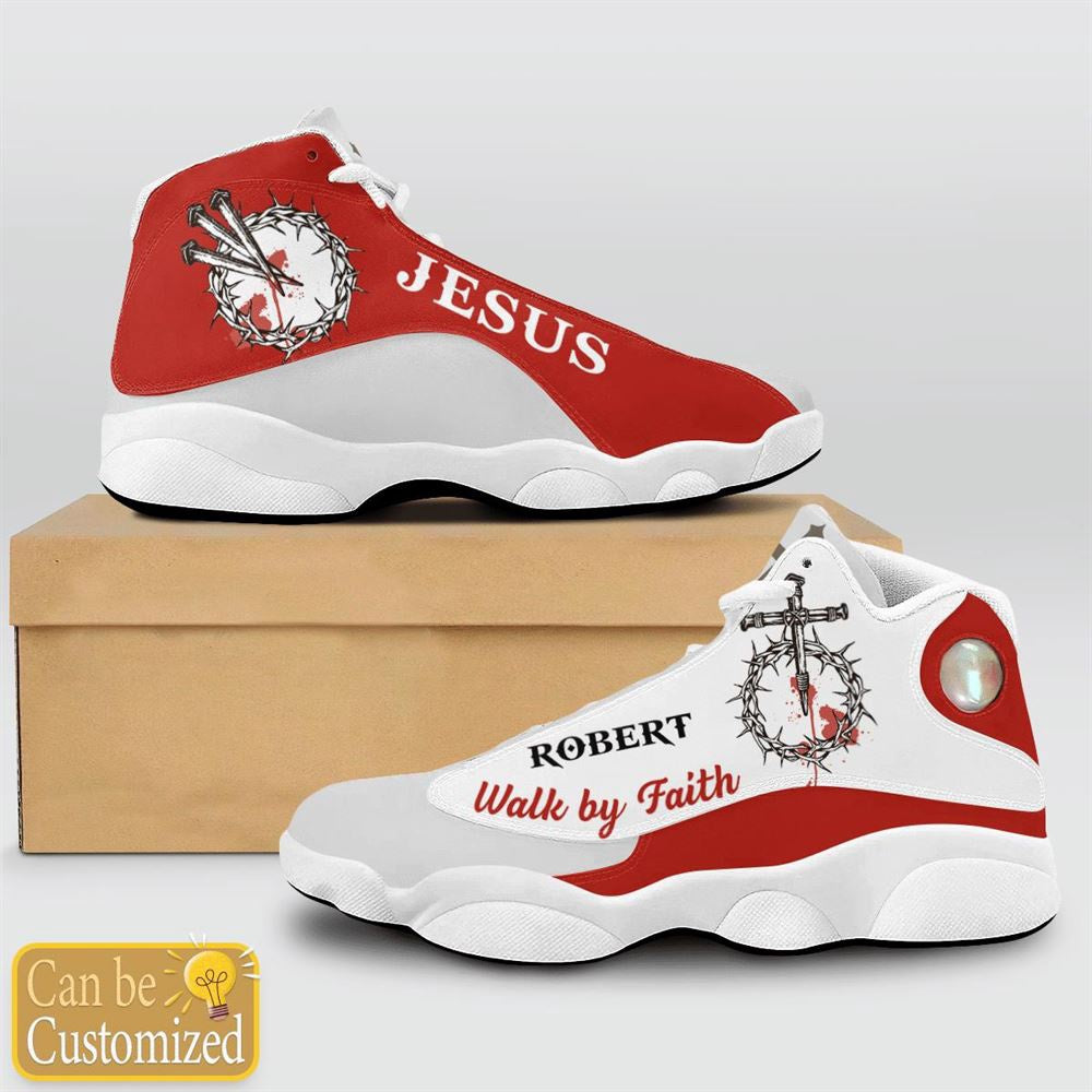 Jesus Blood Walk By Faith Red Custom Name Jd13 Shoes, Jesus Christ Shoes