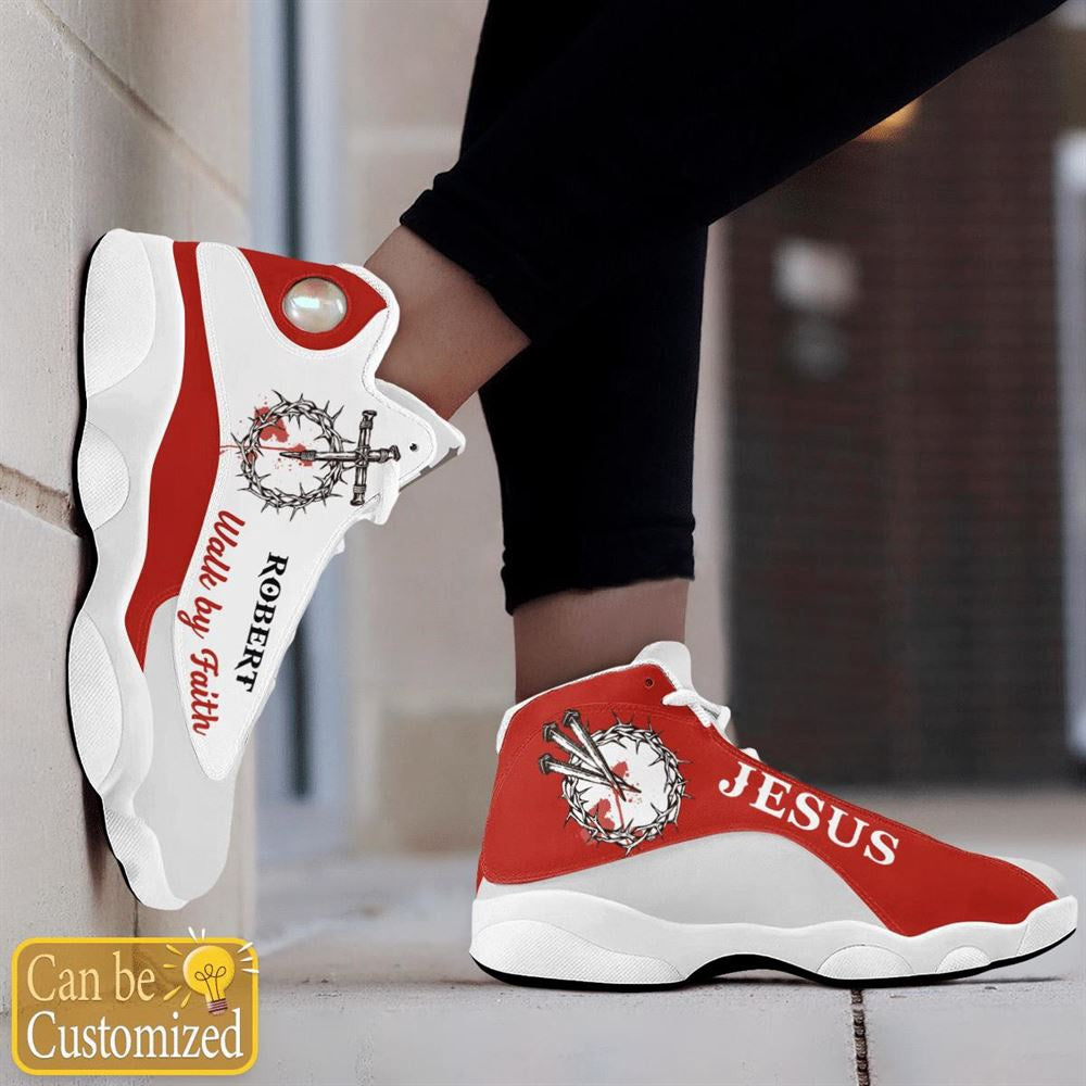 Jesus Blood Walk By Faith Red Custom Name Jd13 Shoes, Jesus Christ Shoes