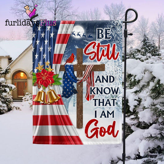Jesus Christ Cross Christmas Flag  Be Still &amp Know That I Am God Flag