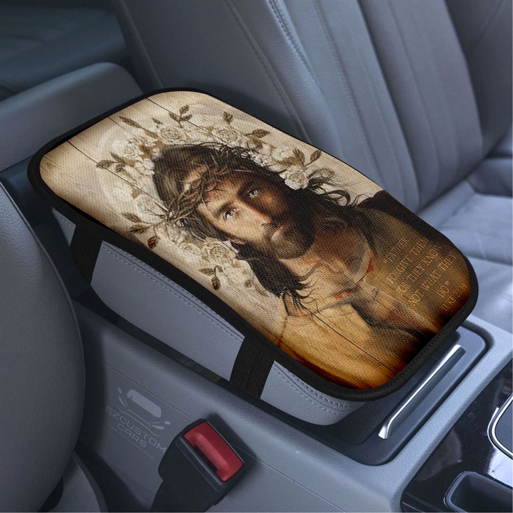 Jesus Christ Father Forgive Them Thorn Crown Car Center Console Cover, Bible Verse Car Armrest Cover