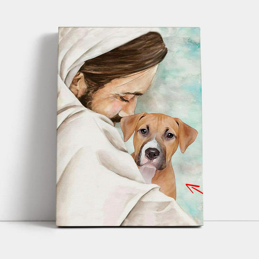 Jesus & Dog Memorial Canvas Prints - Gift For Someone Who Lost A Pet - Dog Remembrance Gifts