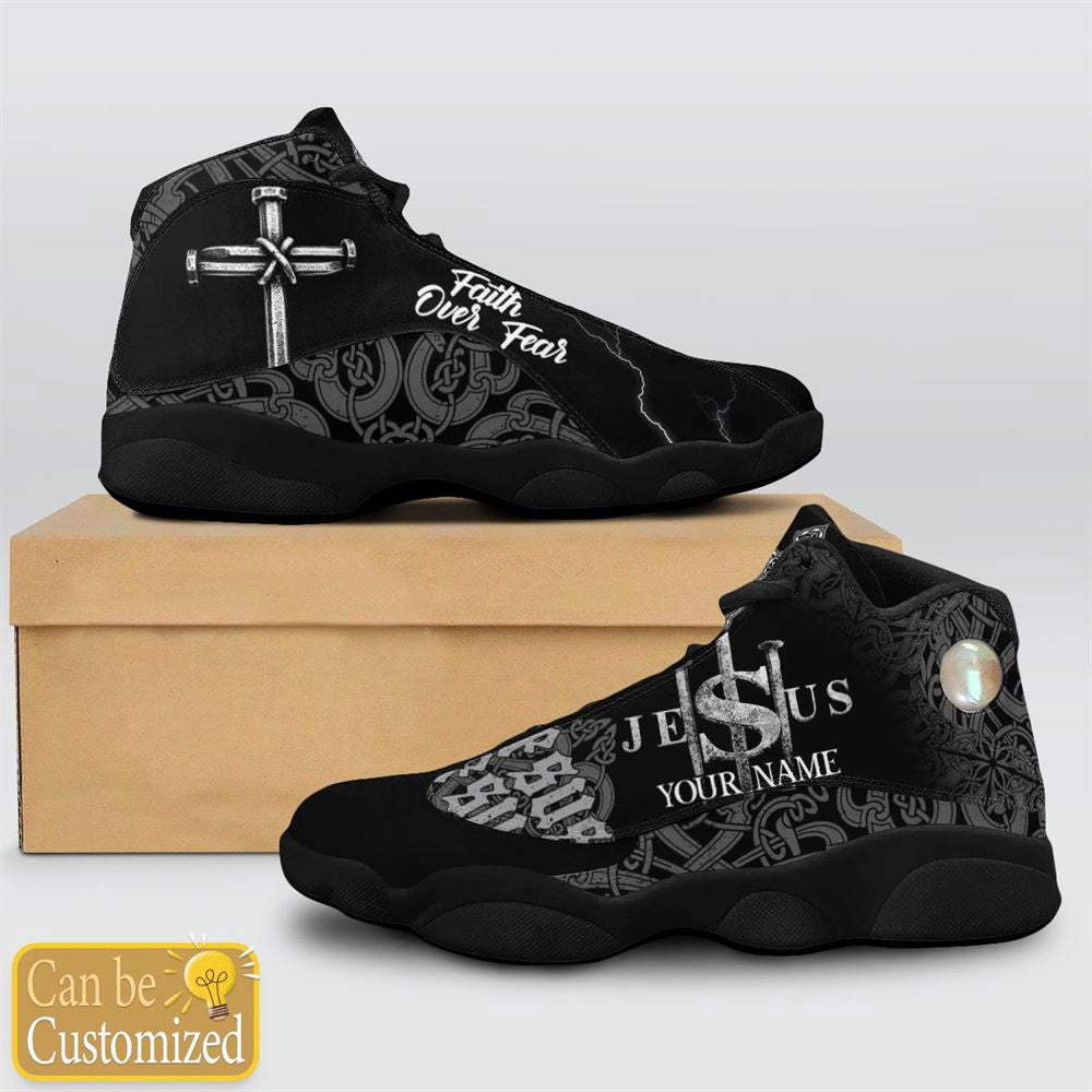 Jesus Faith Over Fear Black Pattern Custom Name Jd13 Shoes, Jesus Christ Shoes