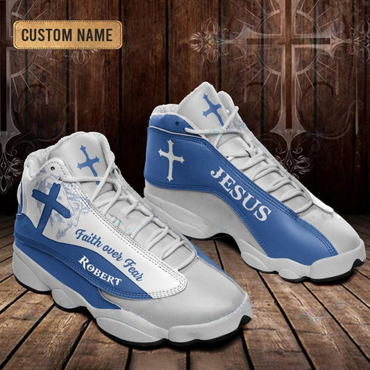 Jesus Faith Over Fear Light Blue Custom Name Jd13 Shoes, Jesus Christ Shoes
