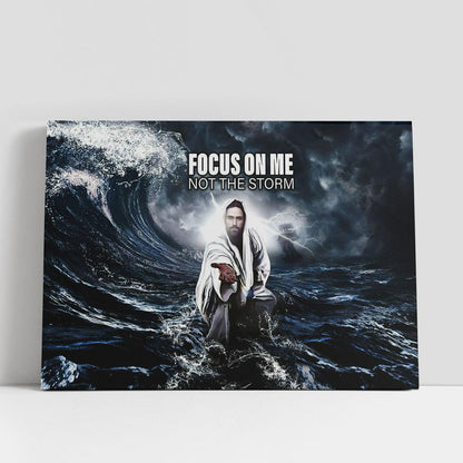 Jesus Focus On Me Canvas Wall Art, Jesus Christ Canvas, Christian Gifts Canvas Prints