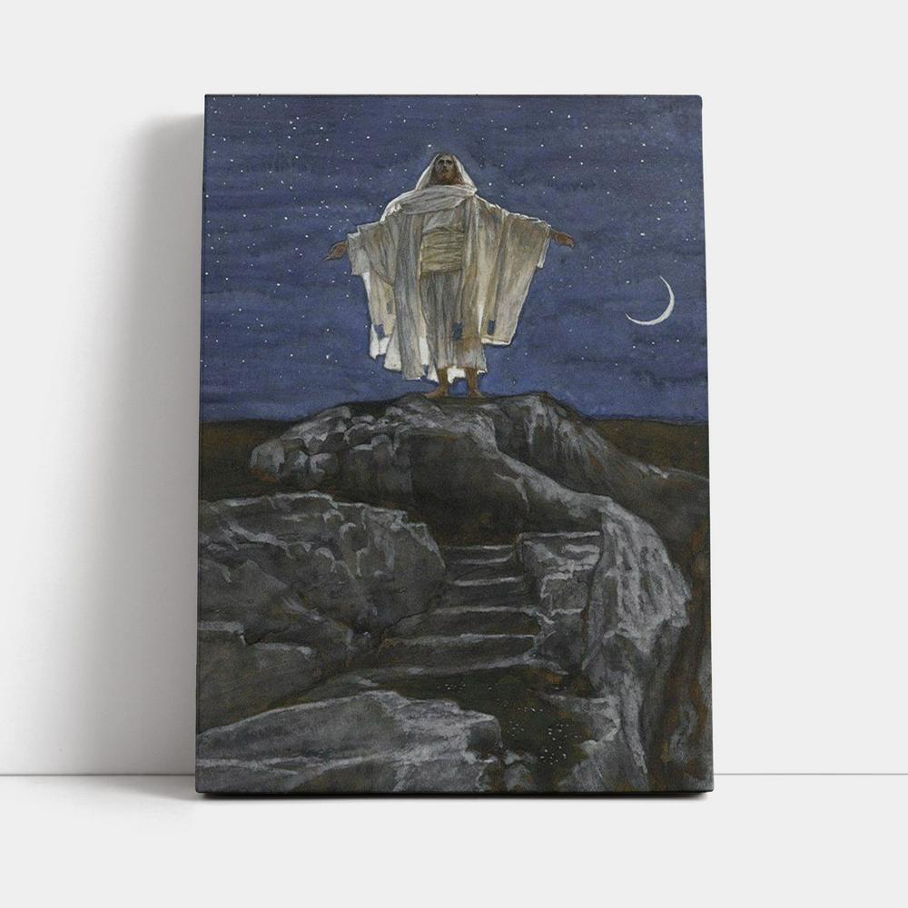 Jesus Goes Up Alone On A Mountain To Pray Canvas Pictures - Christian Wall Art - Jesus Canvas Art