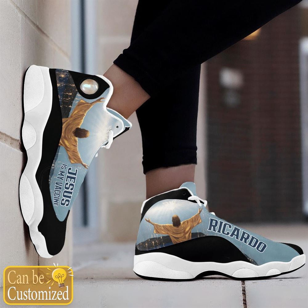 Jesus Is My Vaccine Custom Name Jd13 Shoes, Jesus Christ Shoes