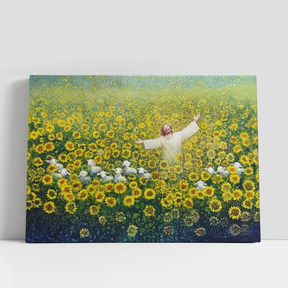 Jesus The Lambs And Sunflower Canvas, Be Glad And Rejoice Large Canvas, Christian Gifts Canvas Prints, Religious Canvas Art