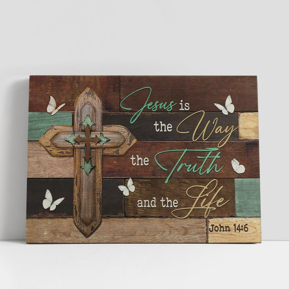 Jesus The Way The Truth And The Life John 146 Wall Art Canvas, Christian Gifts Wall Art Decor, Scripture Canvas Prints