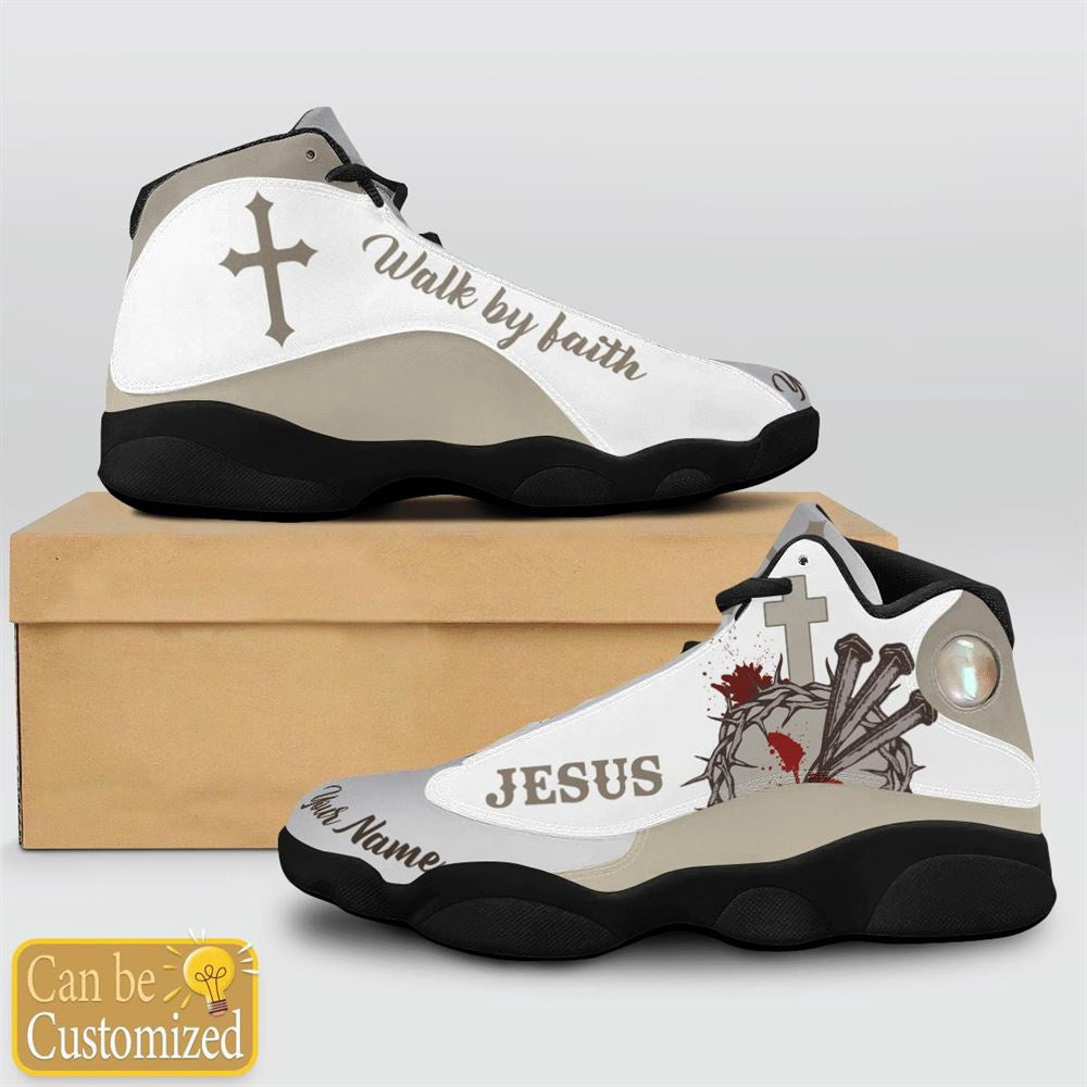 Jesus Walk By Faith Custom Name Jd13 Shoes, Jesus Christ Shoes