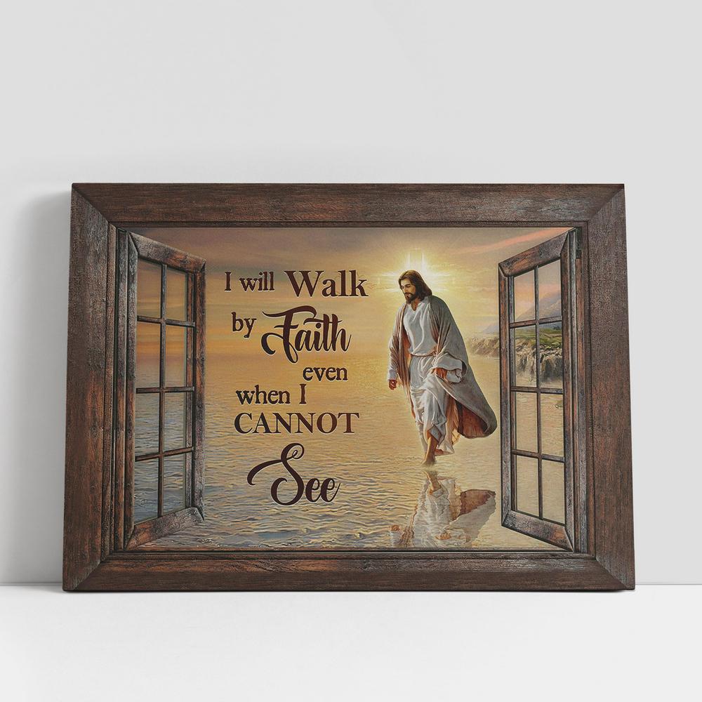 Jesus Walks on beach Canvas, I will walk by faith Canvas Wall Art, Bible Verse Canvas, Religious Prints