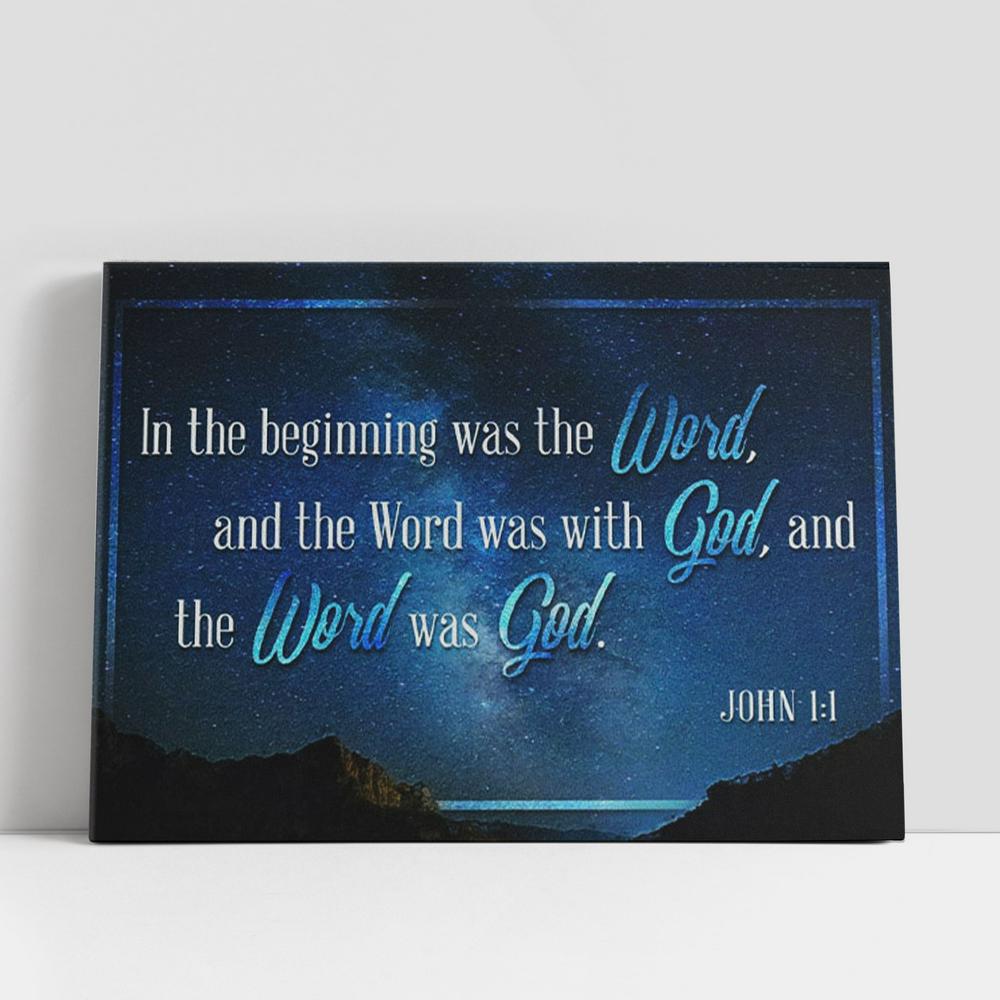 John 11 In The Beginning Was The Word Canvas Print, Bible Verse Wall Art, Christian Gifts Wall Decor