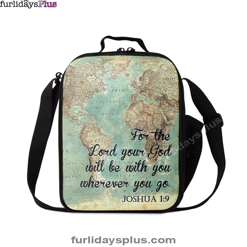 Joshua 1 9 The Lord Will Be With You Wherever You Go Lunchbag, Christian Lunchbag