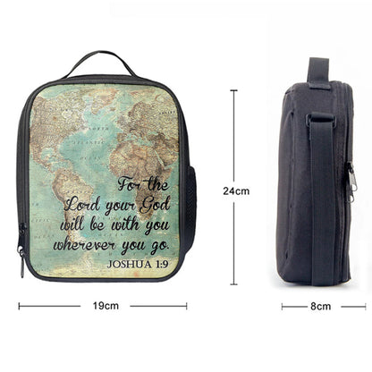 Joshua 1 9 The Lord Will Be With You Wherever You Go Lunchbag, Christian Lunchbag