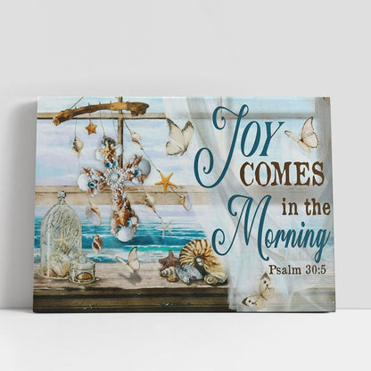 Joy Comes In The Morning Beach Seashell Cross Butterfly Large Canvas, Christian Gifts Canvas Prints, Religious Canvas Art