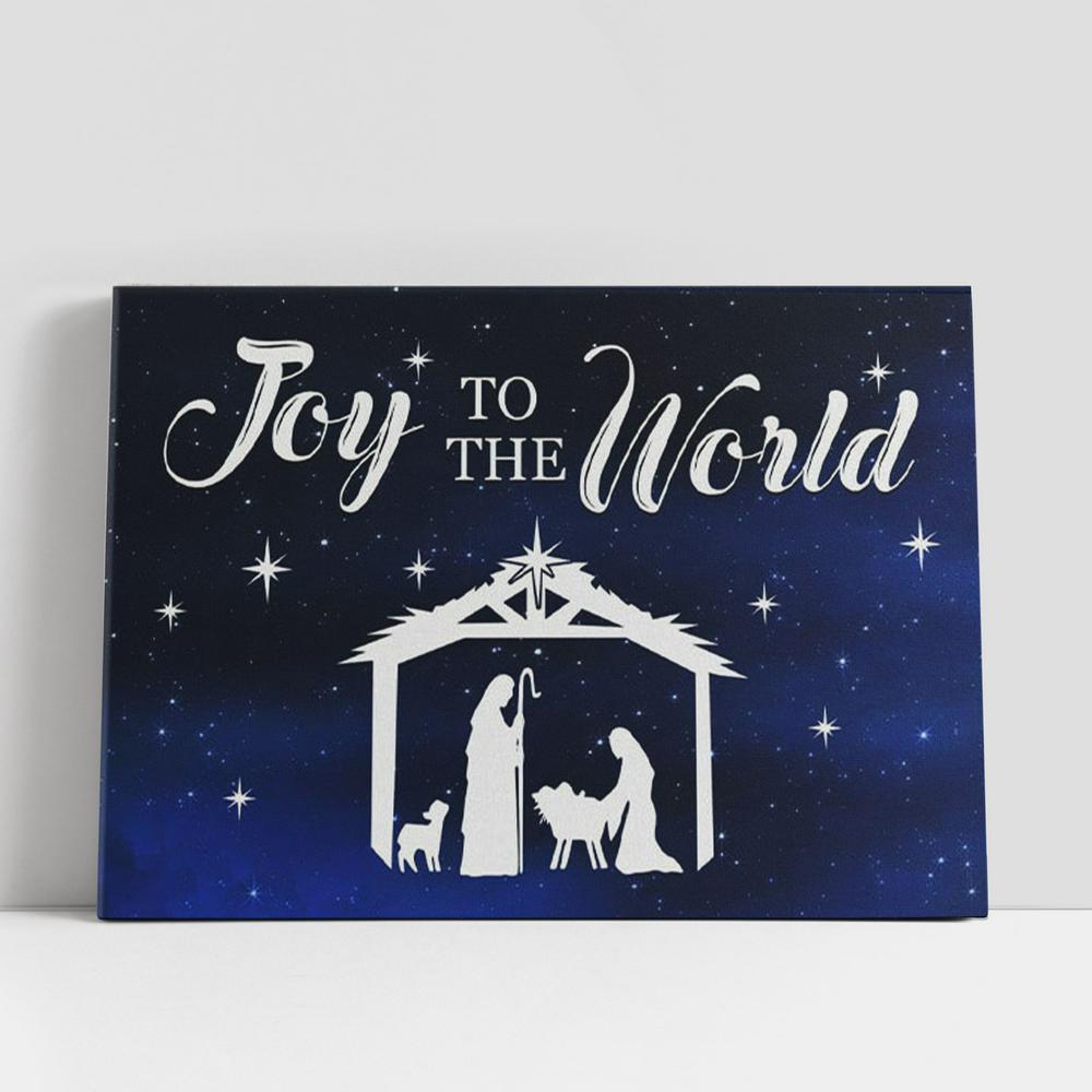 Joy To The World, Nativity Scene, Christmas Canvas Wall Art, Christian Gifts Wall Decor