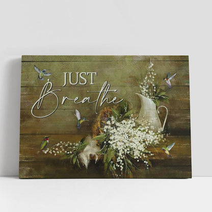 Just Breathe Baby Flower Hummingbird Canvas Wall Art, Bible Verse Canvas, Religious Prints