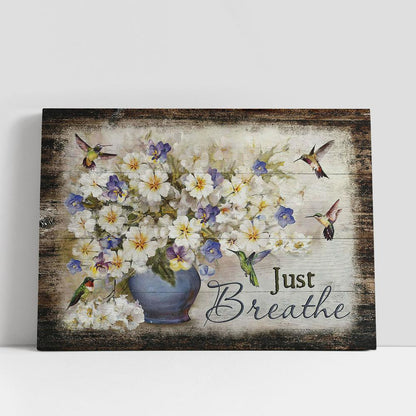 Just Breathe Bacopa Plant Hummingbirds Canvas Wall Art, Bible Verse Canvas, Religious Prints